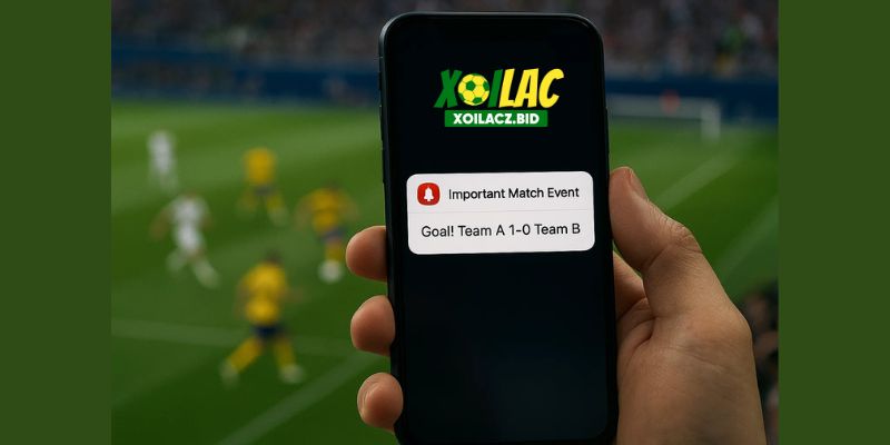 Người dùng nhận cảnh báo real-time khi có sự kiện quan trọng trong trận. Người dùng nhận cảnh báo real-time khi có sự kiện quan trọng trong trận.