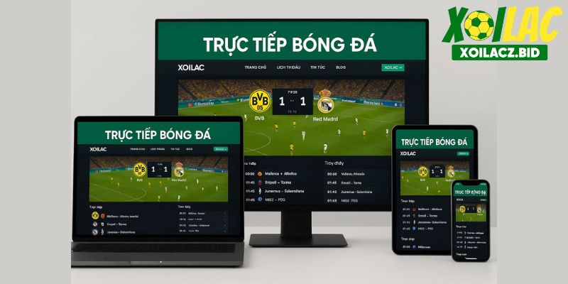 Giao diện XOILAC tối ưu trên mọi nền tảng, từ máy tính đến điện thoại Giao diện XOILAC tối ưu trên mọi nền tảng, từ máy tính đến điện thoại